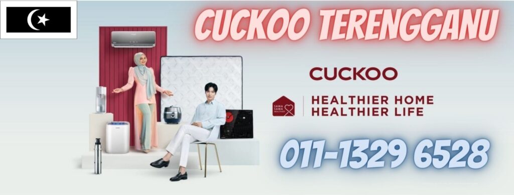 CUCKOO-TERENGGANU