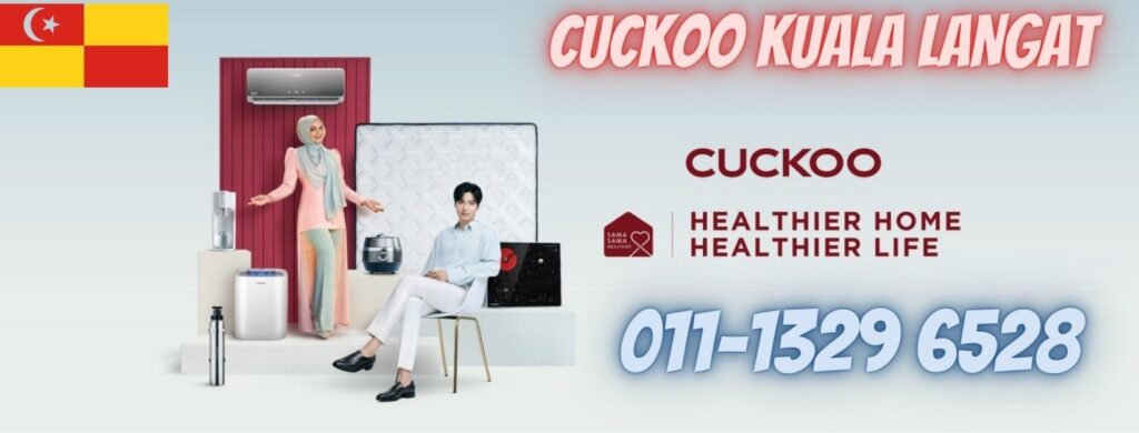 CUCKOO-KUALA-LANGAT